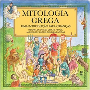 Livro Mitologia Grega: Uma Introdução para Crianças