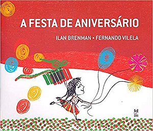 Livro Festa de Aniversario, A - Brenman/vilela