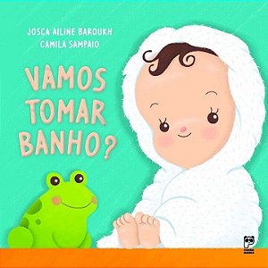 Livro Vamos Tomar Banho - Baroukh/sampaio
