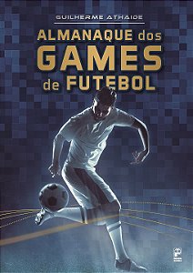 Livro Almanaque dos Games de Futebol