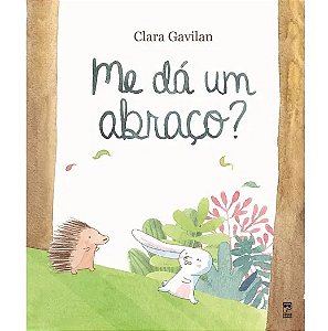 Livro Me dá um Abraço  Gavilan