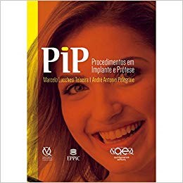 Livro PIP Procedimentos em Implante e Prótese