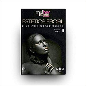 Livro Estética Facial A Beleza do Sorriso Natural Vol 1