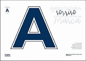 Livro A Arquitetura do Sorriso e a Construção de Uma Marca