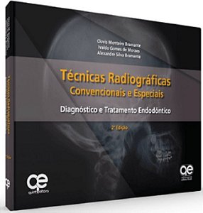 Livro Tecnicas Radiograficas Convencionais e Especiais - Bramante