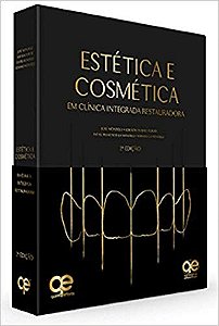 Livro Estética e Cosmética em Clínica Integrada Restauradora - Mondelli - Quintessence