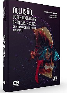 Livro Oclusão, Dores Orofaciais Crônicas e Sono  Alencar Junior