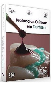 Livro Protocolos Clinicos em Dentistica - Evangelista - Santos Pub