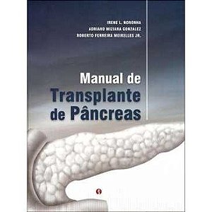 Livro Manual de Transplante de Pancreas - Noronha /gonzalez