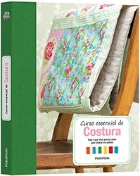 Livro Curso Essencial de Costura - Publifolha