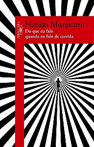 Livro Do Que Eu Falo Quando Eu Falo de Corrida
