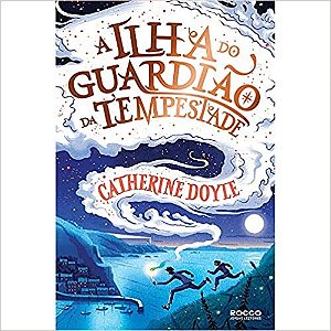 Livro Ilha do Guardiao da Tempestade, A - Doyle