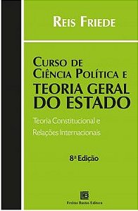 Livro Curso de Ciência Política e Teoria Geral do Estado Friede