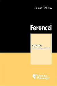 Livro Ferenczi - Pinheiro - Casa do Psicólogo