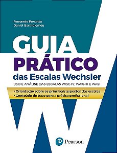 Livro Guia Prático das Escalas Wechsler - Pessotto - Pearson