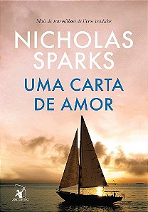 Livro Uma Carta de Amor - Nicholas Sparks - Arqueiro
