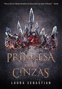 Livro Princesa das Cinzas -  1  - Sebastian - Arqueiro