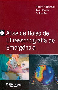Livro Atlas de Bolso de Ultrassonografia de Emergência Reardon