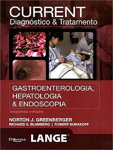 Livro Current Gastroenterologia Hepatologia e Endoscopia
