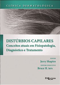 Livro Clínica Dermatólogica Distúrbios Capilares