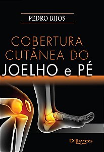 Livro Cobertura Cutânea do Joelho e Pé