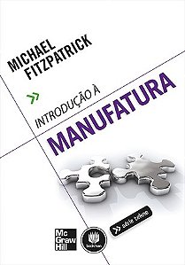Livro Introdução a Manufatura - Fitzpatrick - MGraw