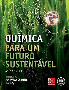 Livro Química para Um Futuro Sustentável - American Chemical Society - Bookman