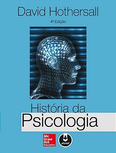 Livro História da Psicologia - Hothersall - McGraw