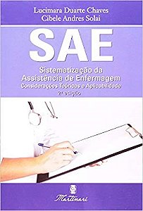 Livro Sae-  Sistematizacao da Assistencia de Enfermagem - Chaves / Solai