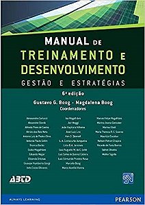 Livro Manual de Treinamento e Desenvolvimento - Gestao e Estrategias - Boog