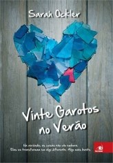 Livro Vinte Garotos No Verao - Na Verdade, as Coisas Nao Vao Embora Elas se Trans - Ockler