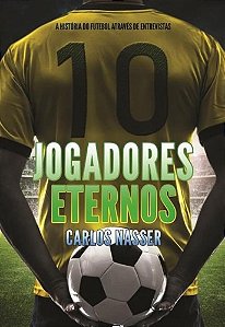 Livro Jogadores Eternos - Nasser