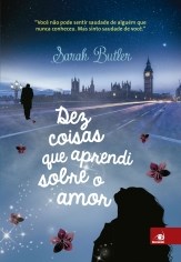 Livro Dez Coisas Que Aprendi sobre o Amor - Butler
