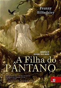 Livro Filha do Pantano, A - Billingsley