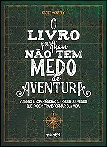 Livro para Quem Nao Tem Medo de Aventura, O - Mcnelly