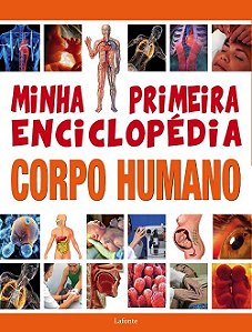 Livro Minha Primeira Enciclopedia Corpo Humano - Aceti