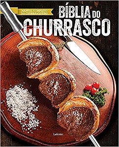Livro Biblia do Churrasco - Lafonte Editora