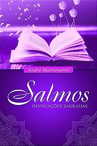 Livro SALMOS - INVOCACOES SAGRADAS - ISIS