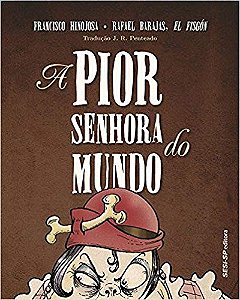 Livro Pior Senhora do Mundo - Hinojosa