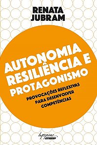 Livro Autonomia Resiliencia e Protagonismo - Jubran