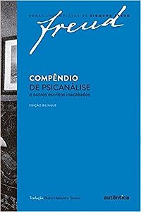 Livro COMPENDIO DE PSICANALISE E OUTROS ESCRITOS INACABADOS - FREUD