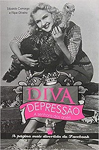 Livro Diva Depressao - a Senhora dos Aneis - Camargo/oliveira