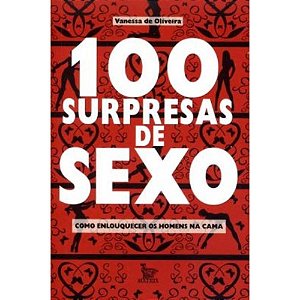 Livro 100 Surpresas de Sexo