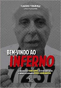 Livro Bem-vindo ao Inferno - Tognoli/magalhaes
