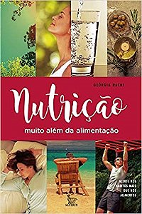 Livro Nutrição Muito Além da Alimentação