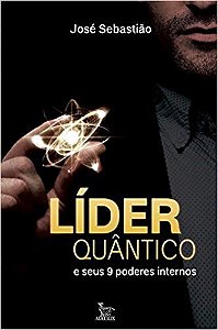 Livro Líder Quântico - Sebastiao
