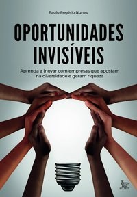 Livro Oportunidades Invisiveis - Nunes