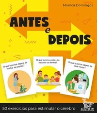 Livro Antes e Depois: 50 Exercícios para Estimular o Cérebro - Domingos - Matrix