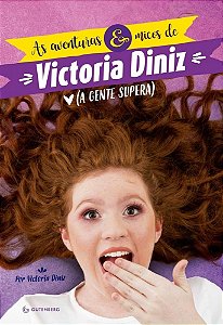 Livro Aventuras e Micos de Victoria Diniz, as - (a Gente Supera) - Diniz