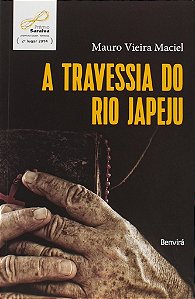 Livro A Travessia do Rio Japeju  Maciel